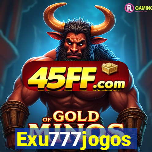 Exu777jogos