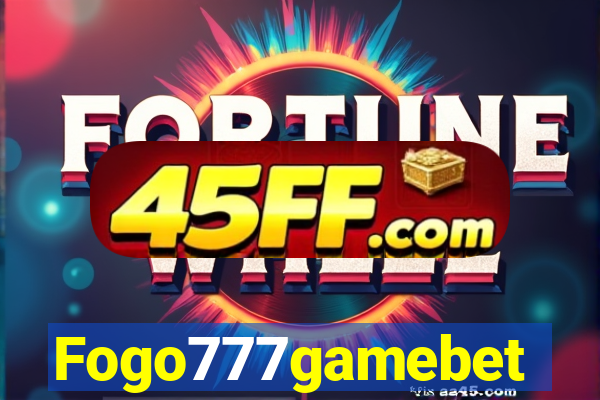 Fogo777gamebet