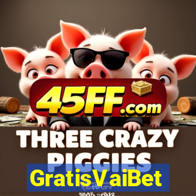 GratisVaiBet