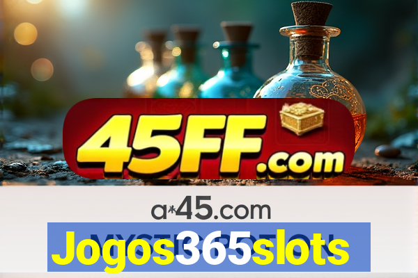 Jogos365slots