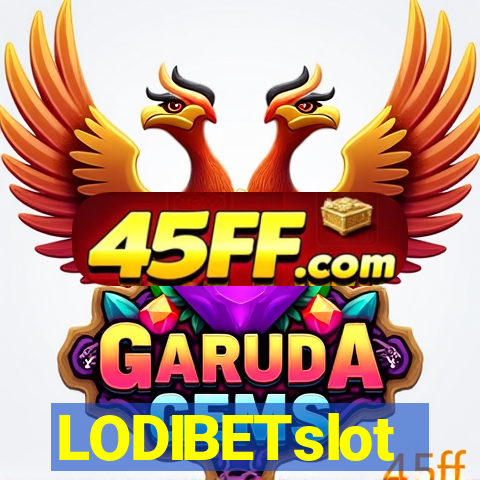 LODIBETslot