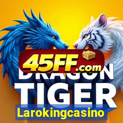 Larokingcasino