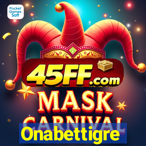 Onabettigre