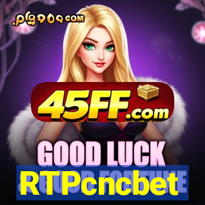 RTPcncbet