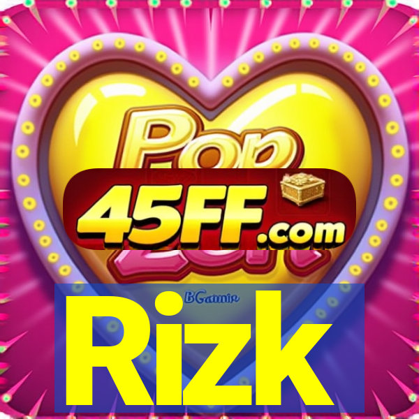Rizk