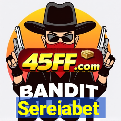 Sereiabet