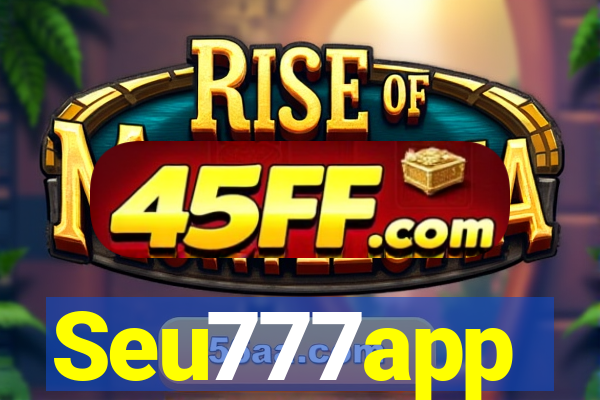 Seu777app