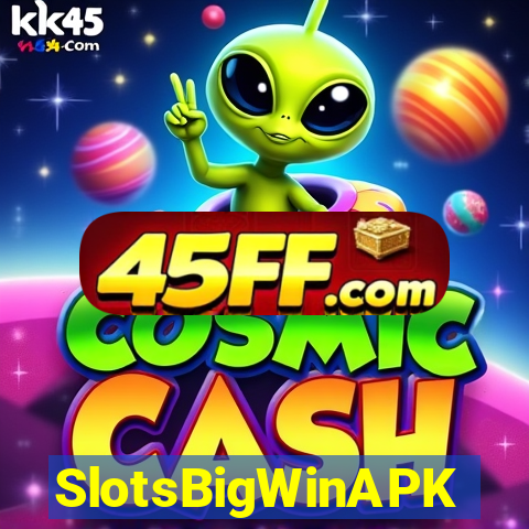 SlotsBigWinAPK