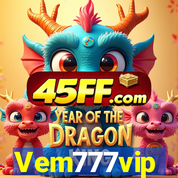 Vem777vip