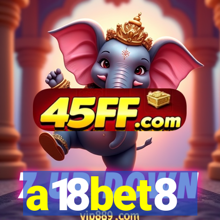 a18bet8