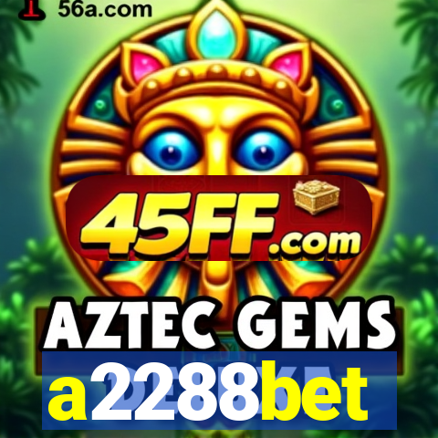 a2288bet