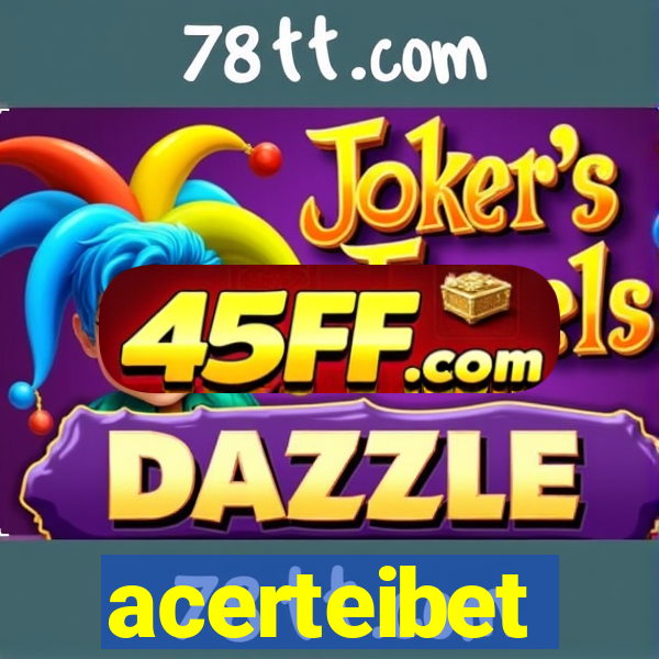 acerteibet