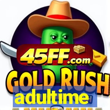 adultime