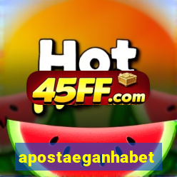 apostaeganhabet