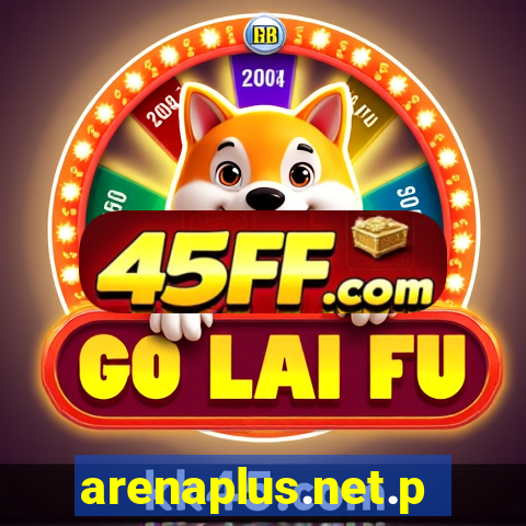 arenaplus.net.ph