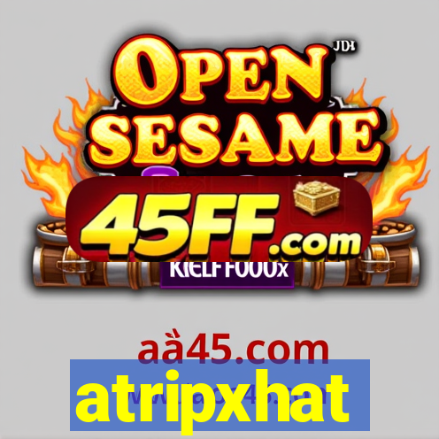 atripxhat