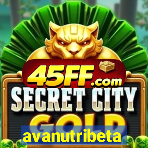 avanutribeta