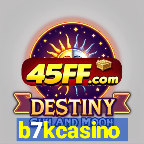 b7kcasino