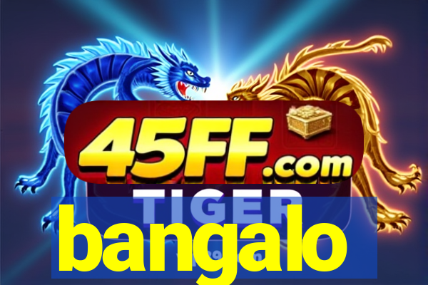 bangalo