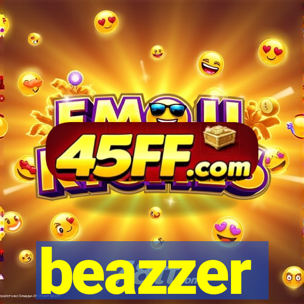 beazzer