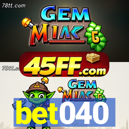bet040