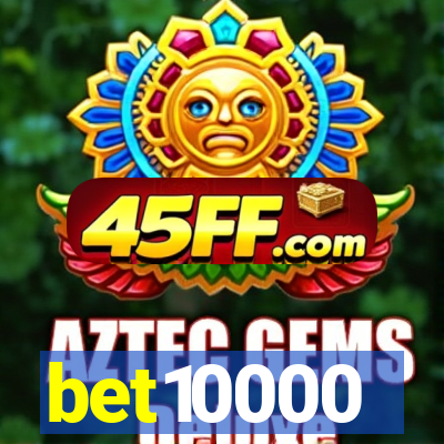 bet10000