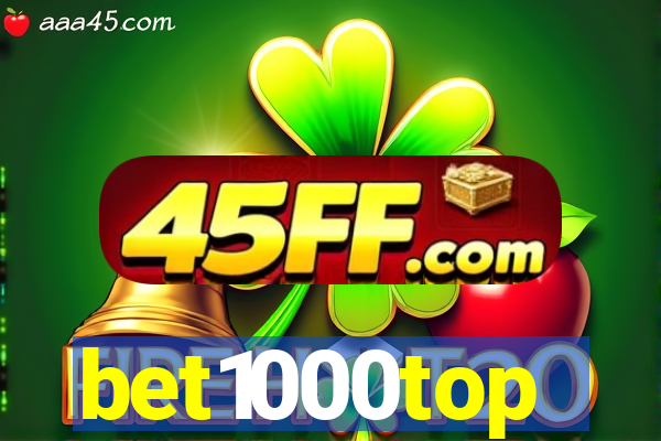 bet1000top