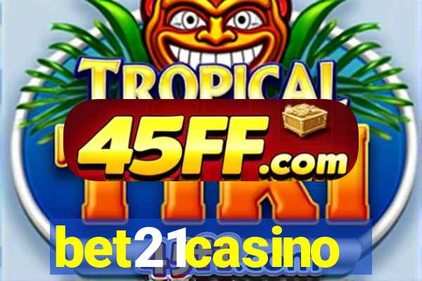 bet21casino