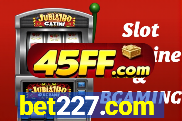 bet227.com