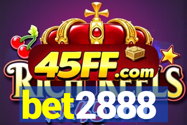 bet2888