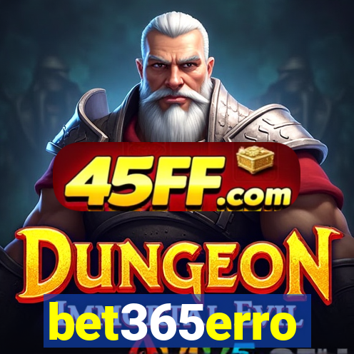 bet365erro