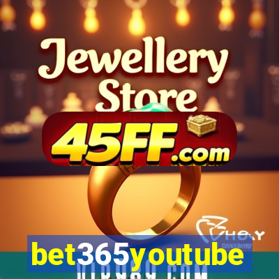 bet365youtube