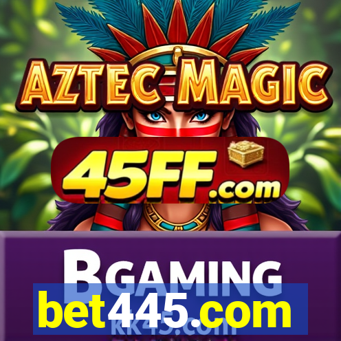 bet445.com