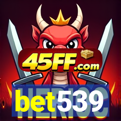 bet539