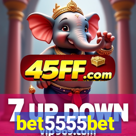 bet5555bet