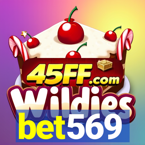 bet569