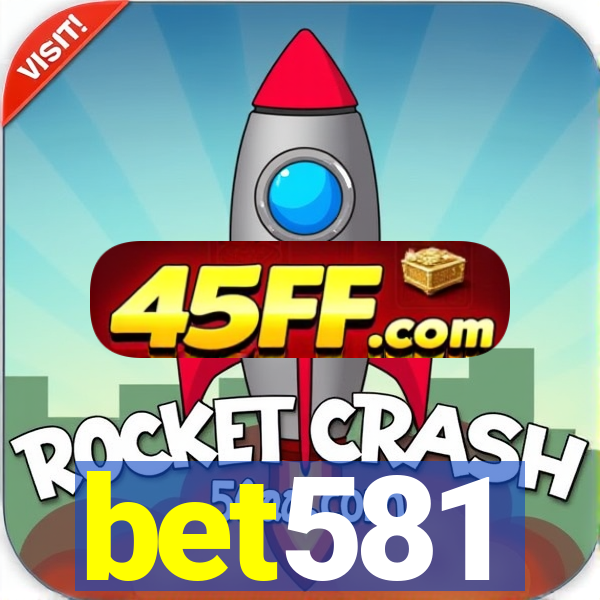 bet581