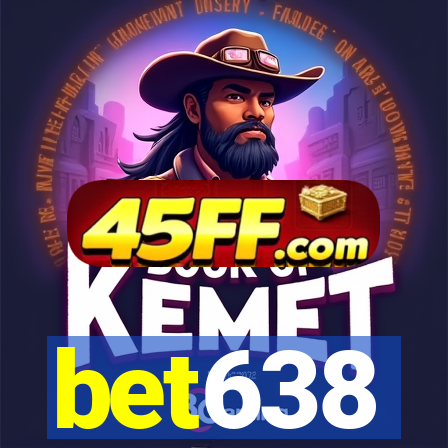 bet638