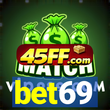 bet69
