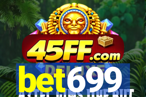 bet699