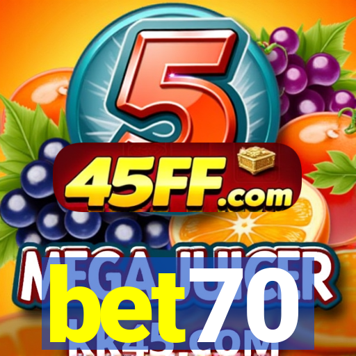 bet70