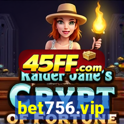 bet756.vip