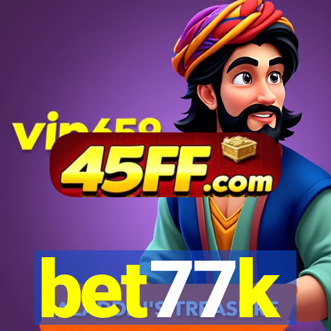 bet77k