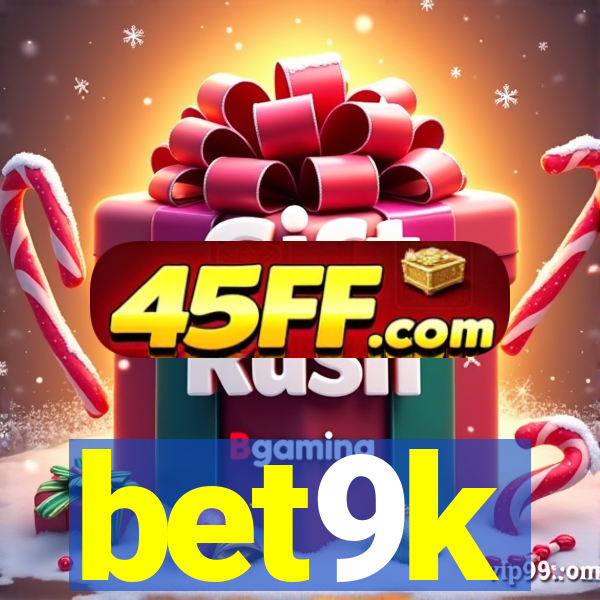 bet9k