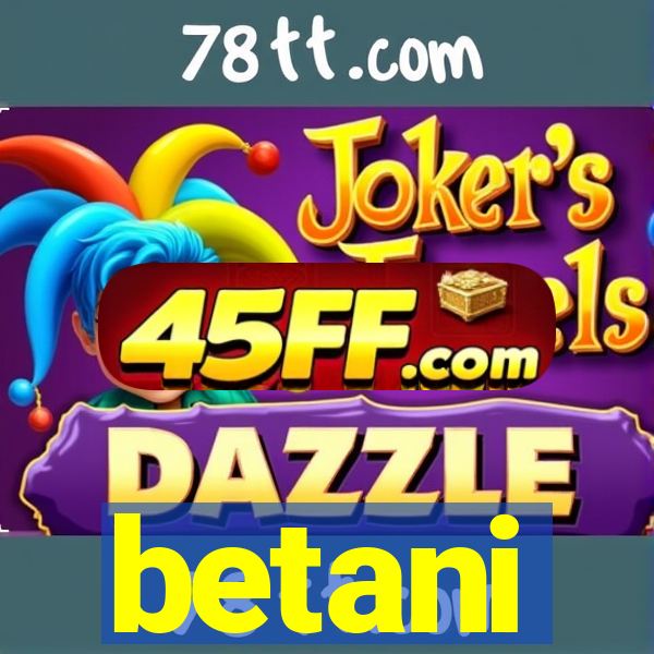 betani