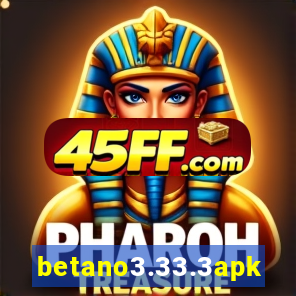 betano3.33.3apk