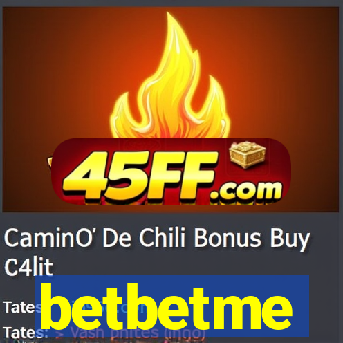 betbetme
