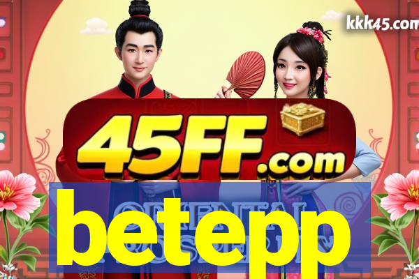 betepp