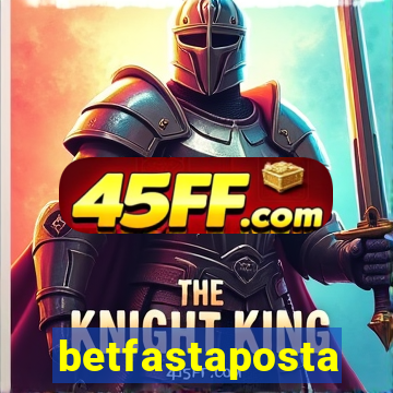 betfastaposta