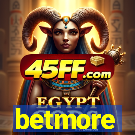 betmore